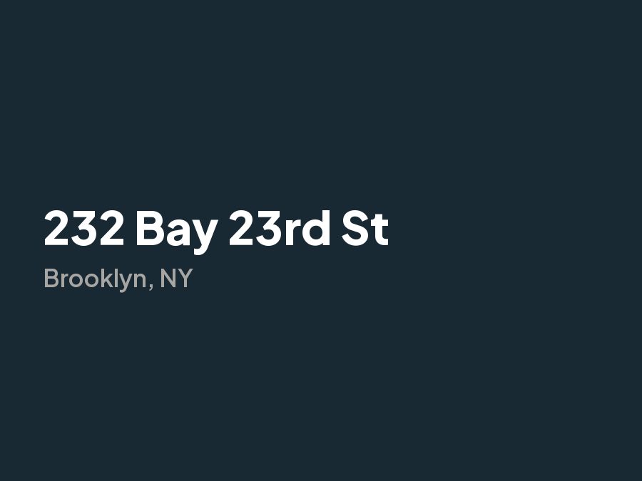 232 Bay 23rd St, Brooklyn, NY